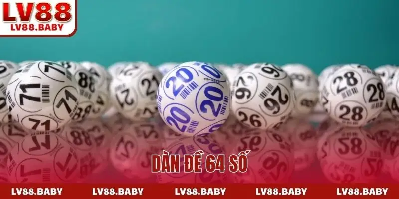 dàn đề 64 số